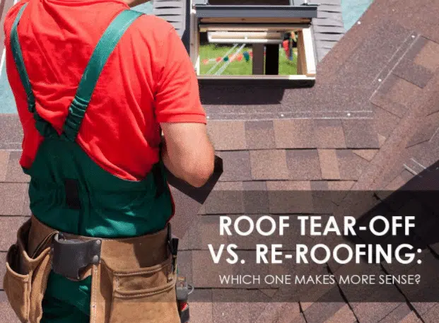 Roof Tear-Off Versus Re Roofing Which One Makes More Sense|